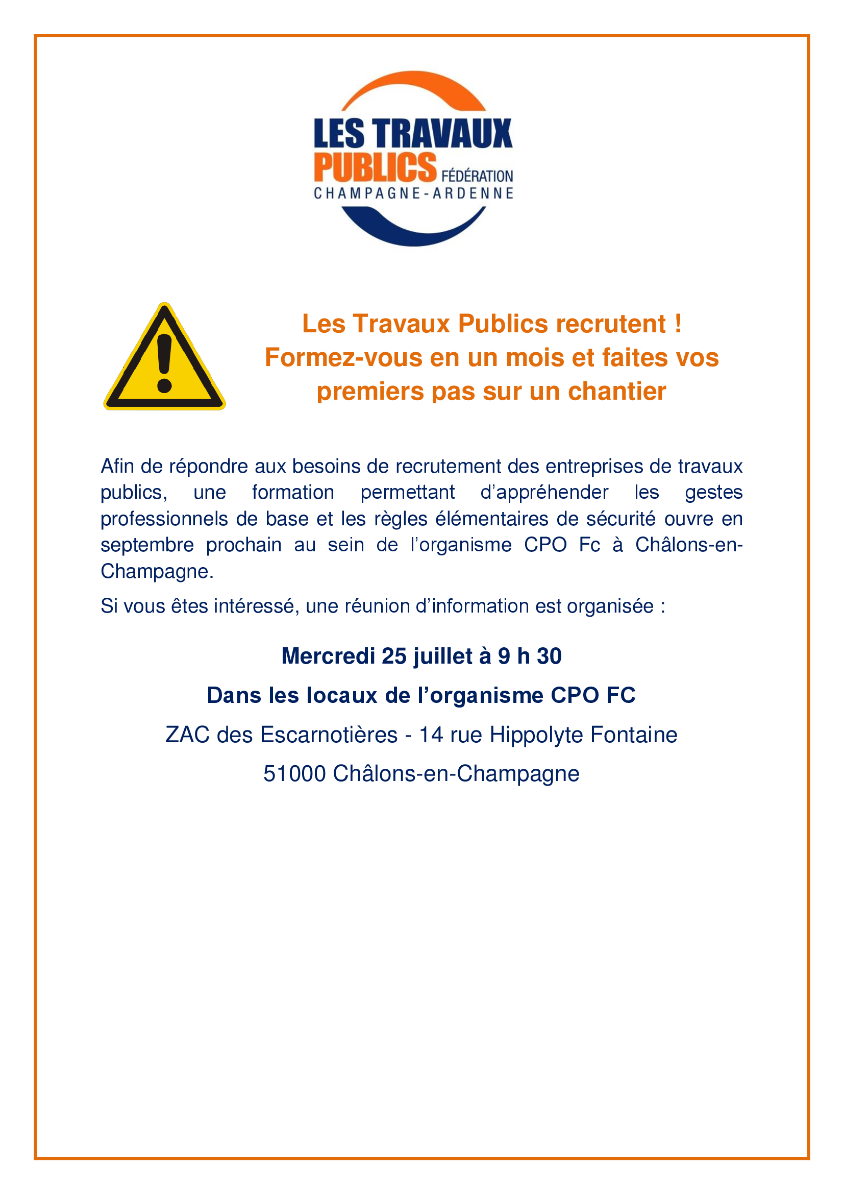 Recrutement ouvrier Travaux Publics Champagne-Ardenne : Formation Sécurité 2018. 